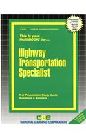 Highway Transportation Specialist: Passbooks Study Guide(Career Examination)