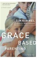 Grace-Based Parenting: Set Your Familiy Free(English)