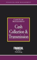 Cash Collection and Transmission