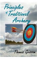 Principles of Traditional Archery