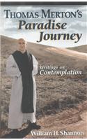 Thomas Merton's Paradise Journey