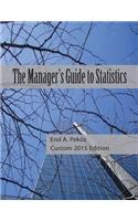 The Manager's Guide to Statistics: (English)