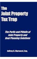 Joint Property Tax Trap
