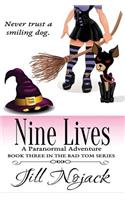 Nine Lives