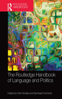 Routledge Handbook of Language and Politics