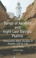 Songs of Ascents and Eight Last Davidic Psalms