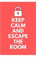 Keep Calm and Escape the Room