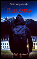 Bullemaa: Der Schwarze Mann