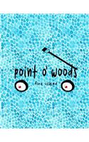 Point O' Woods Fire Island