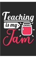 Teaching Is My Jam