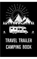 Travel Trailer Camping Book
