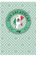 100% Zacatecas