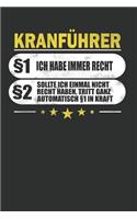 Kranführer §1 Ich Habe Immer Recht §2 Sollte Ich Einmal Nicht Recht Haben, Tritt Ganz Automatisch §1 in Kraft