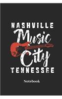 Nashville Music City Tennessee Notebook