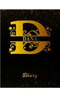 Dana Diary: Letter D Personalized First Name Personal Writing Journal Black Gold Glittery Space Effect Cover Daily Diaries for Journalists & Writers Note Taking