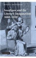 Smallpox and the Literary Imagination, 1660-1820