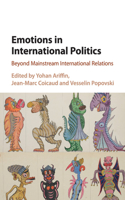 Emotions in International Politics