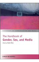 The Handbook of Gender, Sex, and Media
