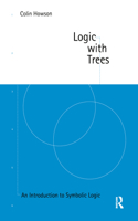 Logic with Trees: An Introduction to Symbolic Logic