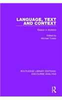 Language, Text and Context
