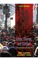 Cities, Change, and Conflict