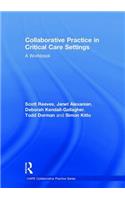 Collaborative Practice in Critical Care Settings