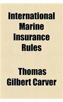 International Marine Insurance Rules