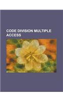 Code Division Multiple Access: Code Division Multiple Access, Cdma2000, List of Cdma Terminology, Powersource, AAA Protocol(English)