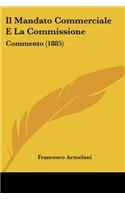 Il Mandato Commerciale E La Commissione
