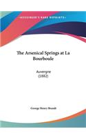 Arsenical Springs at La Bourboule