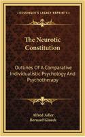 The Neurotic Constitution