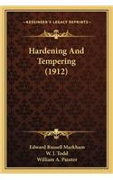 Hardening and Tempering (1912)