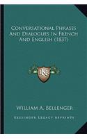 Conversational Phrases and Dialogues in French and English (1837)