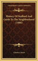 History Of Stafford And Guide To The Neighborhood (1886)