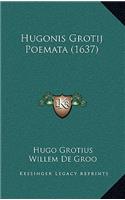 Hugonis Grotij Poemata (1637)
