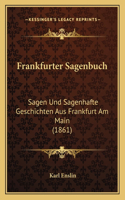 Frankfurter Sagenbuch