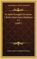 Le Saint Evangile De Jesus-Christ Selon Saint Matthieu V1 (1697)