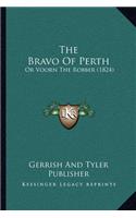 Bravo Of Perth