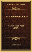 The Hebrew Grammar