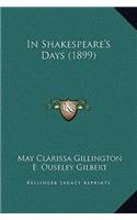 In Shakespeare's Days (1899)