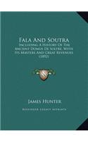 Fala And Soutra
