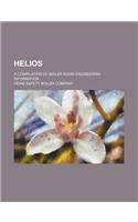 Helios; A Compilation of Boiler Room Engineering Information