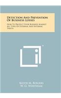 Detection and Prevention of Business Losses