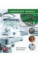 Laboratory Manual for Microbiology Fundamentals: A Clinical Approach