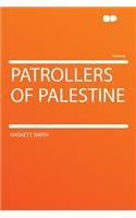 Patrollers of Palestine: (English)