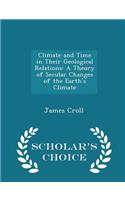 Climate and Time in Their Geological Relations