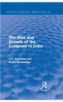 Routledge Revivals: The Rise and Growth of the Congress in India (1938)