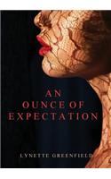An Ounce of Expectation