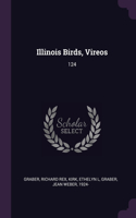 Illinois Birds, Vireos: 124