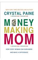 Money-Making Mom